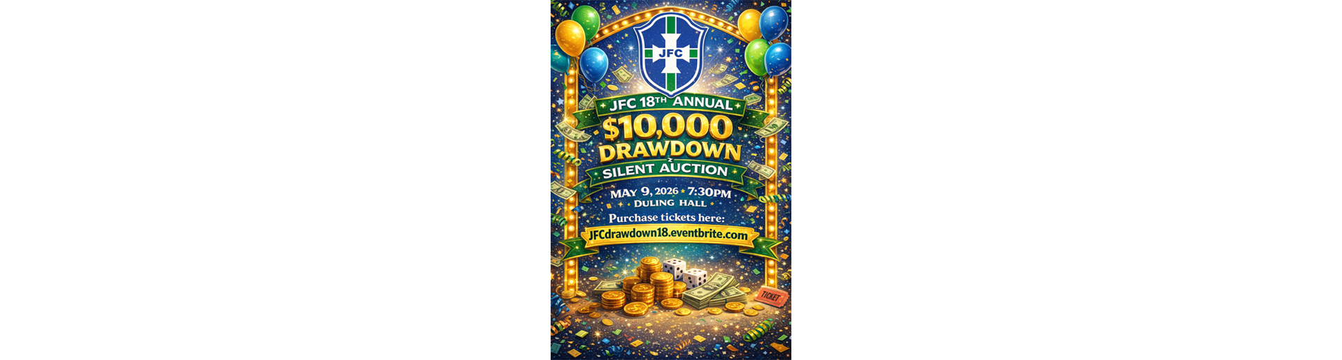JFC $10000 Drawdown and Silent Auction